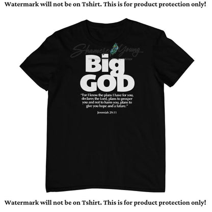 Big God - T-Shirt