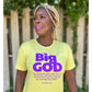 Big God - T-Shirt