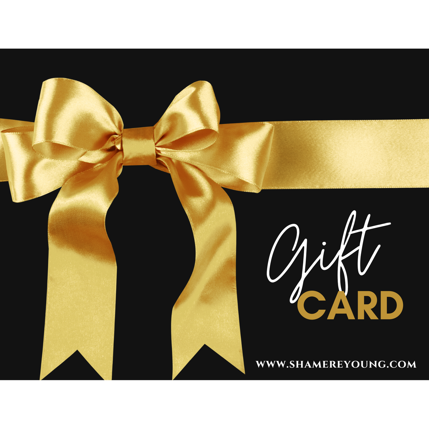 Shamere Young Gift Card